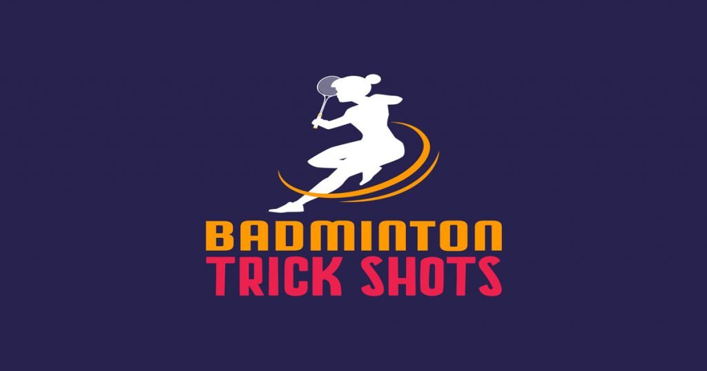 badminton trick shots
