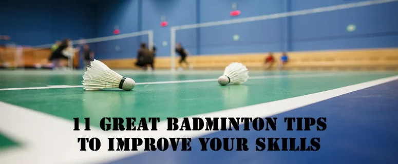 11 Great Badminton Tips And Tricks For Beginners 2024